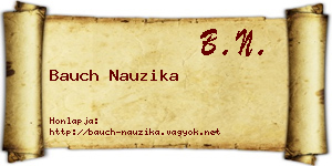 Bauch Nauzika névjegykártya